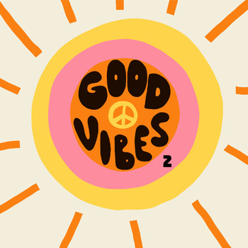 Various Artists - Good Vibes 2