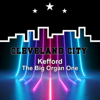 KEFFORD - The Big Organ One