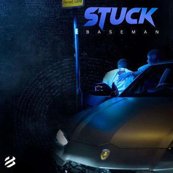 Baseman - Stuck