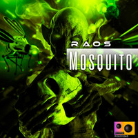 Raos - Mosquito
