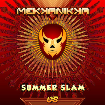 Mekkanikka - Summer Slam