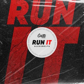 ALEXEMELYA - Run It