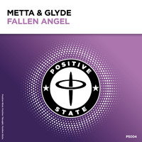 Metta & Glyde - Fallen Angel