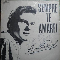 Agnaldo Rayol - Sempre Te Amarei 1964