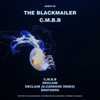 The BlackMailer - C.M.B.B.