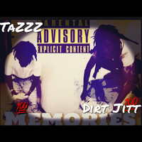 TaZzZ - Memories (Explicit)
