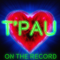 T'Pau - On the Record