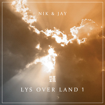 Nik & Jay - Lys Over Land 1