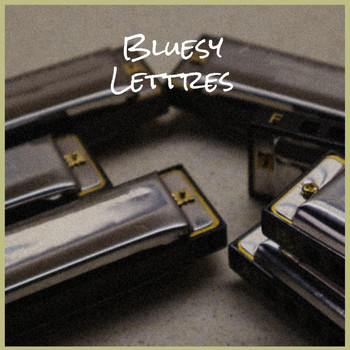 Various Artists - Bluesy Lettres