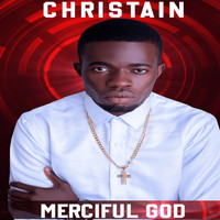 Christian - Merciful God