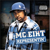 MC Eiht - Representin' (Explicit)