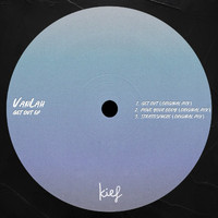 VanLah - Get Out EP