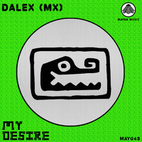 Dalex (MX) - My Desire