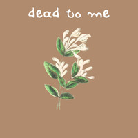 Ciaran - Dead to Me