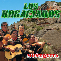Los Rogacianos - Muñequita