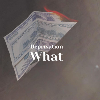 Various Artists - Deprivation What