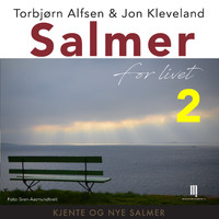 Torbjørn Alfsen & Jon Kleveland - Salmer for livet 2