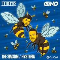 Turno, Gino - The Swarm / Hysteria