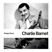 Charlie Barnet - Charlie Barnet (Vintage Charm)