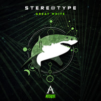 Stereotype - Great White (Extended Mix)