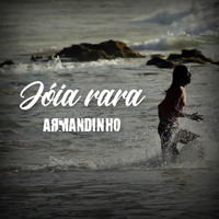 Armandinho - Jóia Rara