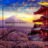 Zen Gaya - Meditative Bowls