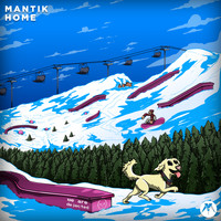 Mantik - Home (Explicit)