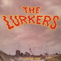 The Lurkers - Out in the Dark