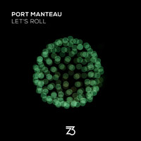 Port Manteau - Let's Roll