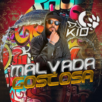 DJ Kio - Malvada e Gostosa