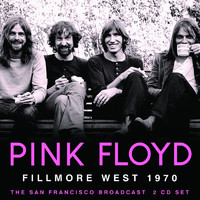 Pink Floyd - Fillmore West 1970