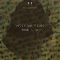 Sebastian Mauro - Borderlands