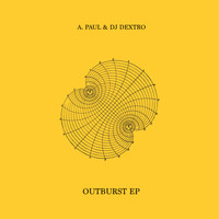 A. Paul & DJ Dextro - Outburst