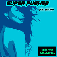 Super Pusher - Full House