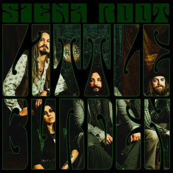 Siena Root - Little Burden
