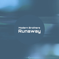 Modern Brothers - Runaway