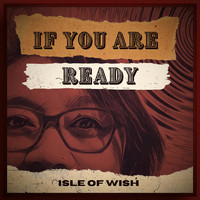 Isle of Wish - If You Are Ready