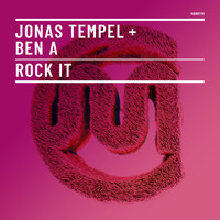 Jonas Tempel, Ben A - Rock It