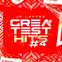 Jr Loppez - Jr Loppez Greatest Hits 4