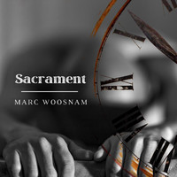 Marc Woosnam - Sacrament