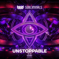 Subliminals - Unstoppable
