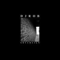 DJ Rob - Sovereign