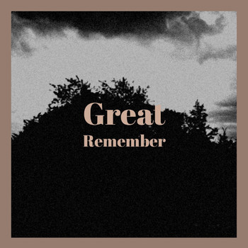 Various Artists - Great Remember