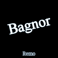 Remo - Bagnor (Explicit)