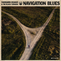 Thorbjørn Risager and The Black Tornado - Navigation Blues