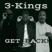 3-Kings - Get Back