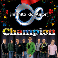 Champion - Infinito do Amor