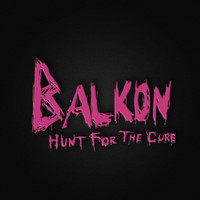 Balkon - Hunt for the Cure