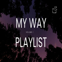 Tim Johnson - My Way Playlist - Vol. 1