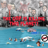 Jimmy Foot - The GOP Is Killing This Planet